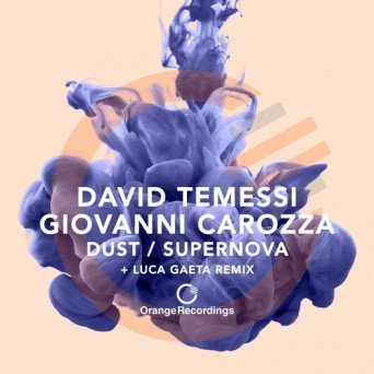 David Temessi, Giovanni Carozza – Dust / Supernova