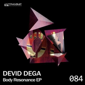 Devid Dega – Body Resonance EP