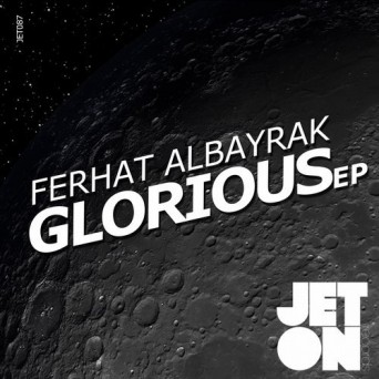 Ferhat Albayrak – Glorious