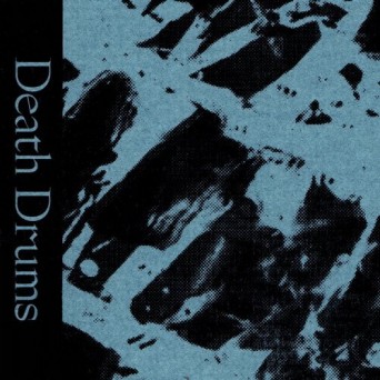 October – Death Drums