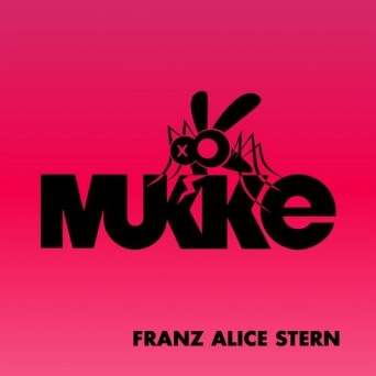 Franz Alice Stern – Pride & Prejudice EP