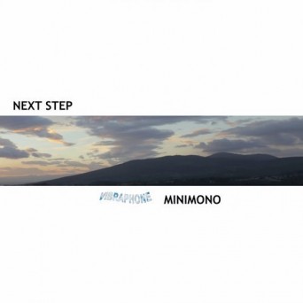 Minimono – Next Step