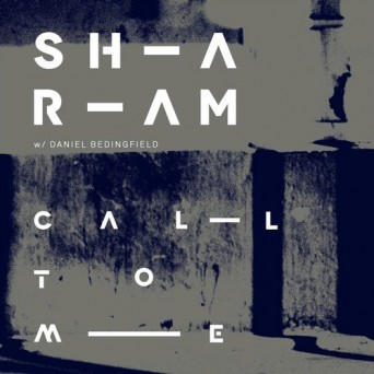 Sharam & Daniel Bedingfield – Call To Me (Sharam’s Crazi Dub)