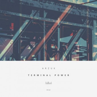 Arzuk – Terminal Power