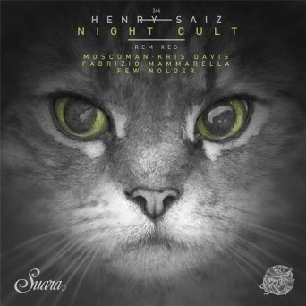 Henry Saiz – Night Cult Remixes