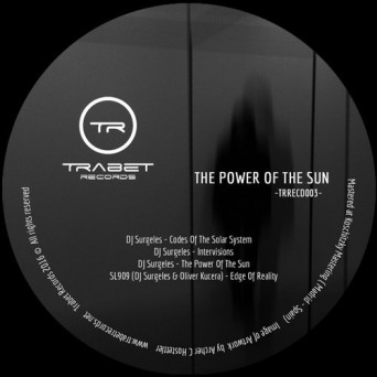Dj Surgeles & Sl 909 – The Power Of The Sun