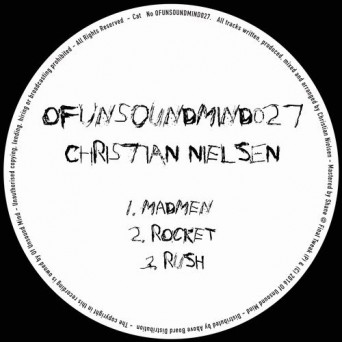 Christian Nielsen – OFUNSOUNDMIND027
