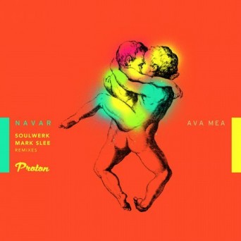 Navar & Odette – Ava Mea (Mark Slee, Soulwerk Remixes)