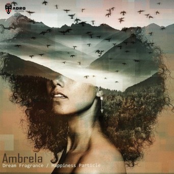 Ambrela – Dream Fragrance | Happiness Particle