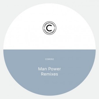 Man Power – Album Remixes