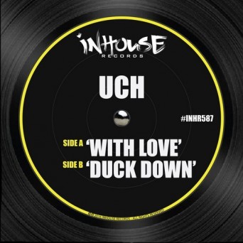 Uch – With Love – Duck Down