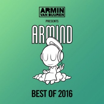 Armin van Buuren presents Armind – Best Of 2016 – Extended Versions