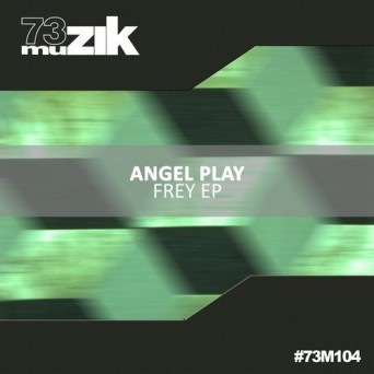 Angel Play – Frey EP