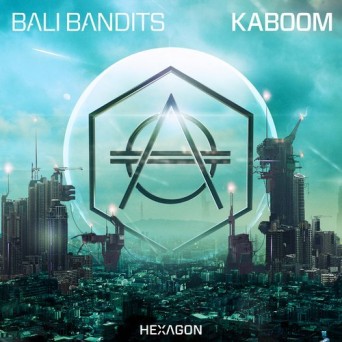 Bali Bandits – KABOOM