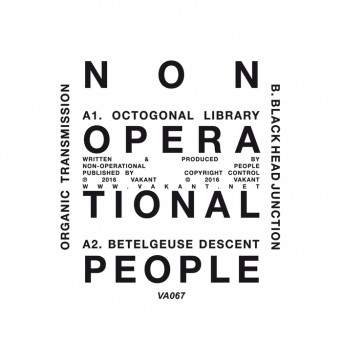 Non-Operational People – Organic Transmissi