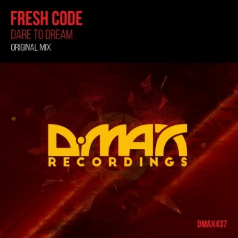 Fresh Code – Dare To Dream