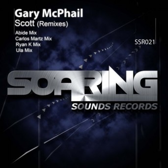 Gary McPhail – Scott (Remixes)