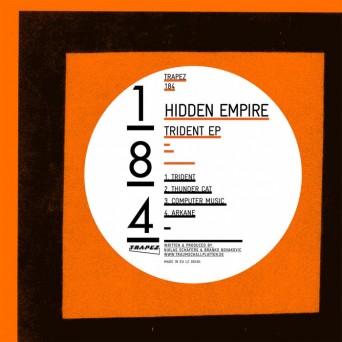 Hidden Empire – Trident EP