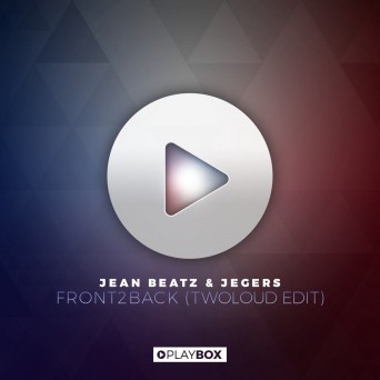Jean Beatz & Jegers – Front2Back (twoloud Edit)