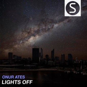 Onur Ates – Lights Off