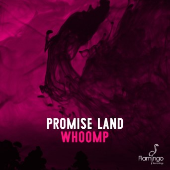Promise Land – Whoomp