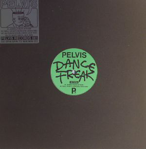 Pelvis – Dance Freak