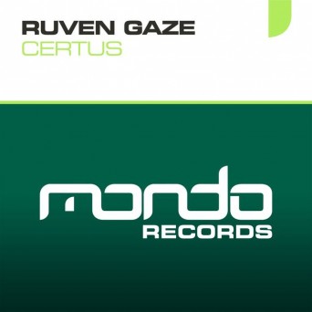 Ruven Gaze – Certus