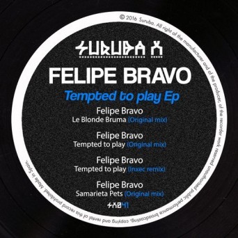 Felipe Bravo – Tempted to Play