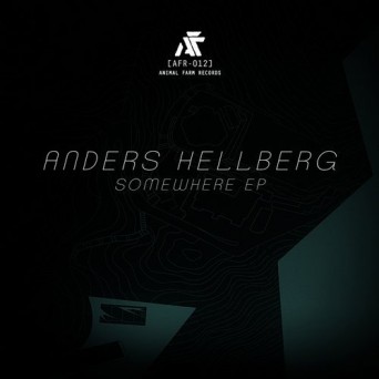 Anders Hellberg – Somewhere EP