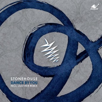 Stonehouse – Dance By You