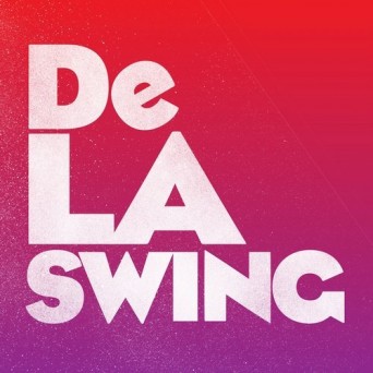 De La Swing – No Rules