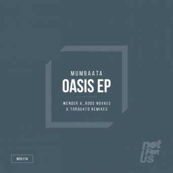Mumbaata – Oasis EP