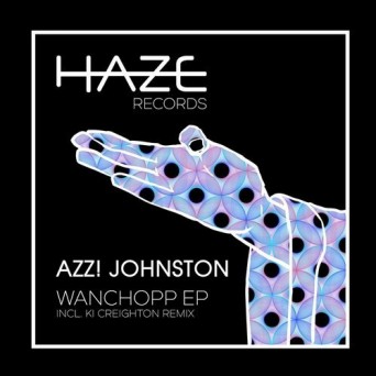 Azz! Johnston – Wanchopp