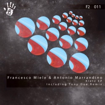 Francesco Miele, Antonio Marrandino – Kletz EP