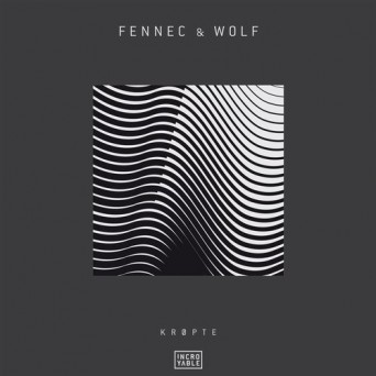 Fennec & Wolf – Kropte