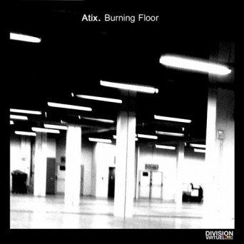 Atix – Burning Floor