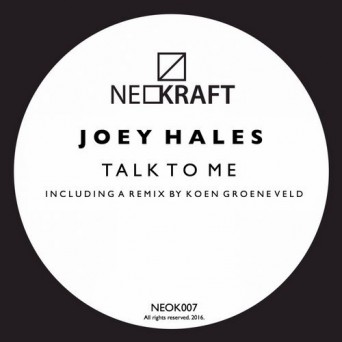 Joey Hales – Talk To Me