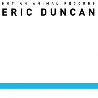 Eric Duncan – Shut It