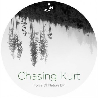Chasing Kurt – Force of Nature
