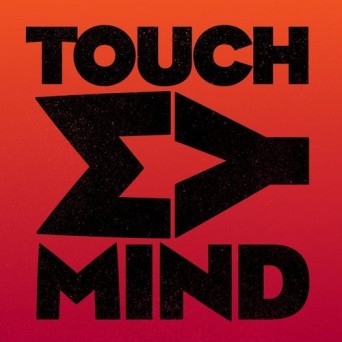 Illyus & Barrientos – Touch My Mind
