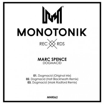 Marc Spence – Dogmacid
