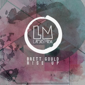 Brett Gould – Rise Up