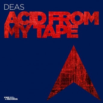 Deas – Acid From My Tape