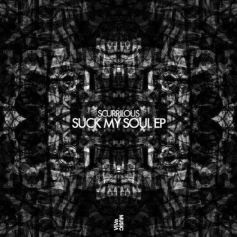 Scurrilous – Suck My Pole EP