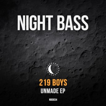 219 Boys – Unmade EP