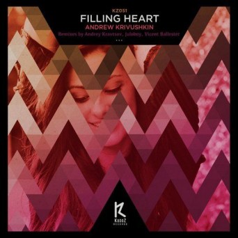 Andrew Krivushkin – Filling Heart
