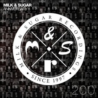 Milk & Sugar: Anniversary EP