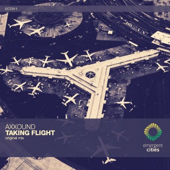 Axxound – Taking Flight