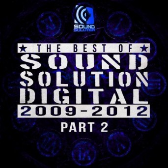Best Of Sound Solution Digital 2009-2012 Part 2