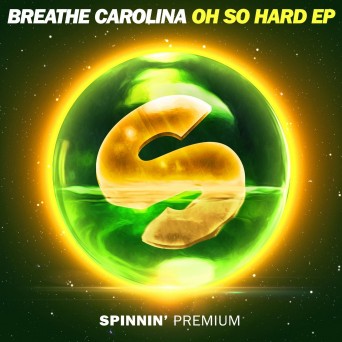 Breathe Carolina – Oh So Hard EP